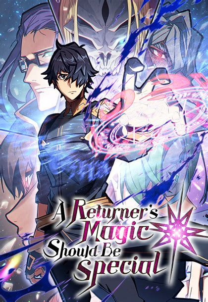 The Returner's Trials: Overcoming with Special Magic